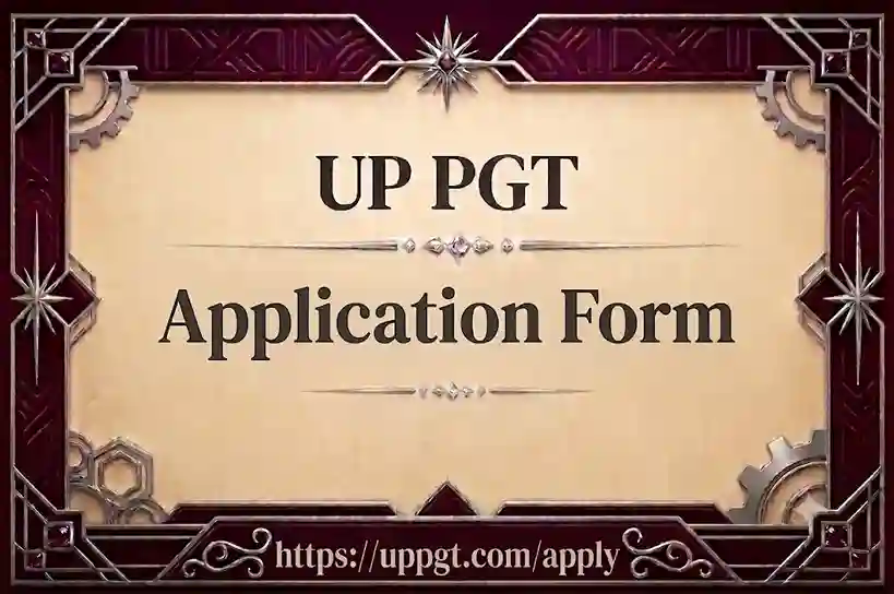 UP PGT Application Form 2026: Apply Online , Registration Last Date 17 October